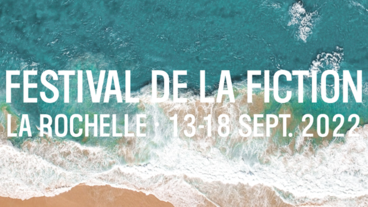 Les Films du Cygne au Festival de la Fiction de La Rochelle